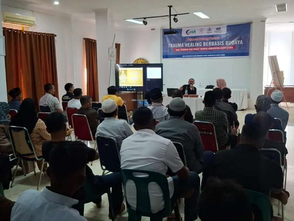 CISAH Gelar Trauma Healing Berbasis Budaya bagi Seniman dan Penggiat Budaya Aceh Utara