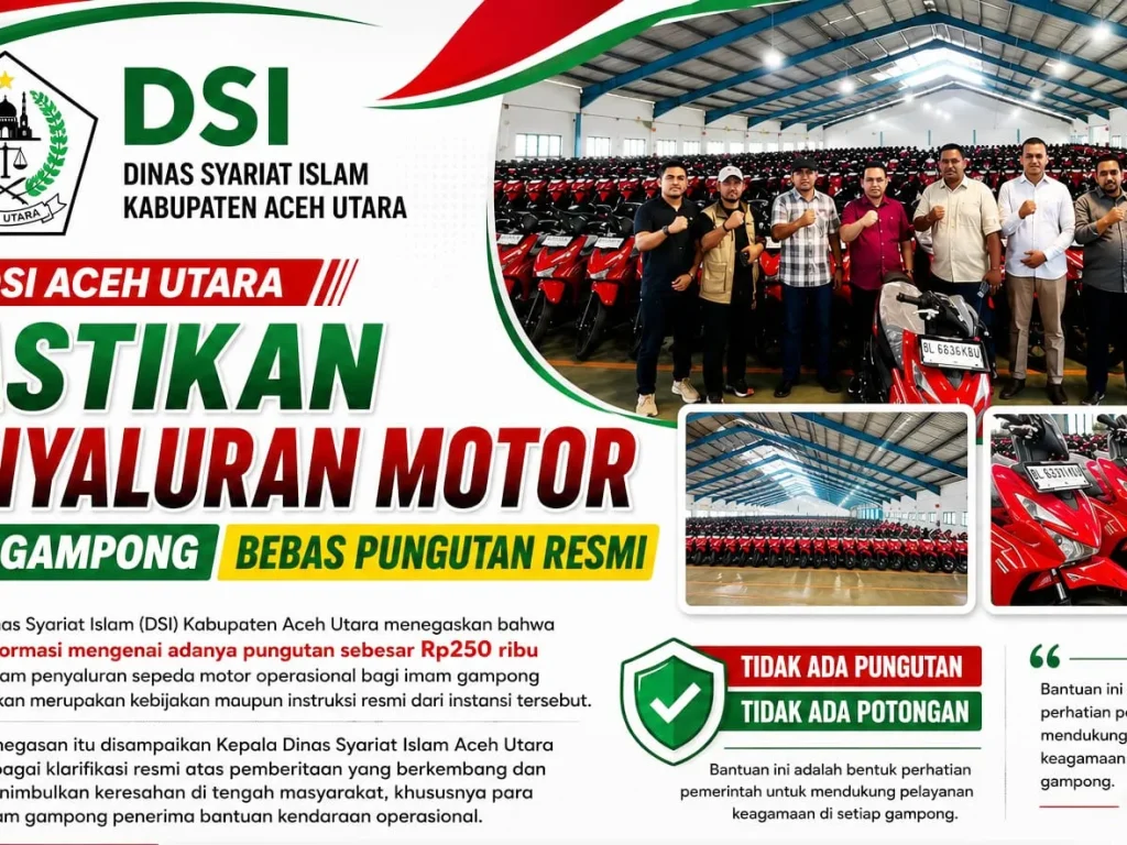 DSI Aceh Utara Pastikan Penyaluran Motor Imam Gampong Bebas Pungutan Resmi